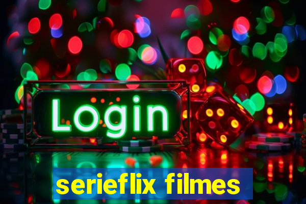 serieflix filmes